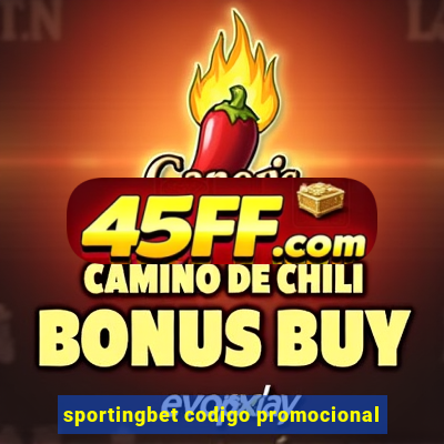 sportingbet codigo promocional